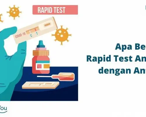 Apa Bedanya Rapid Test Antibodi dengan Antigen_