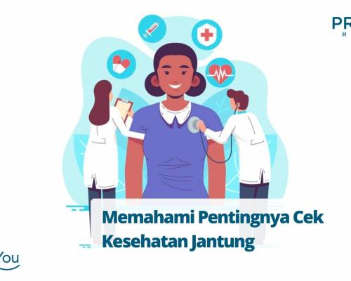 Memahami Pentingnya Cek Kesehatan Jantung