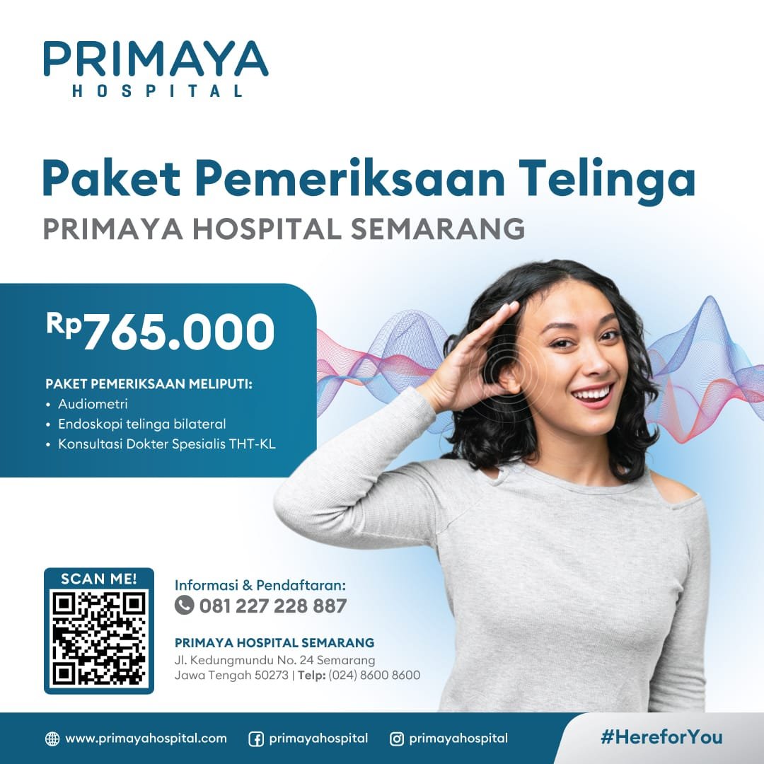 Paket Pemeriksaan Telinga - Primaya Hospital Semarang