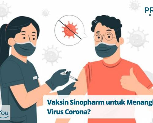 Vaksin Sinopharm untuk Menangkal Virus Corona