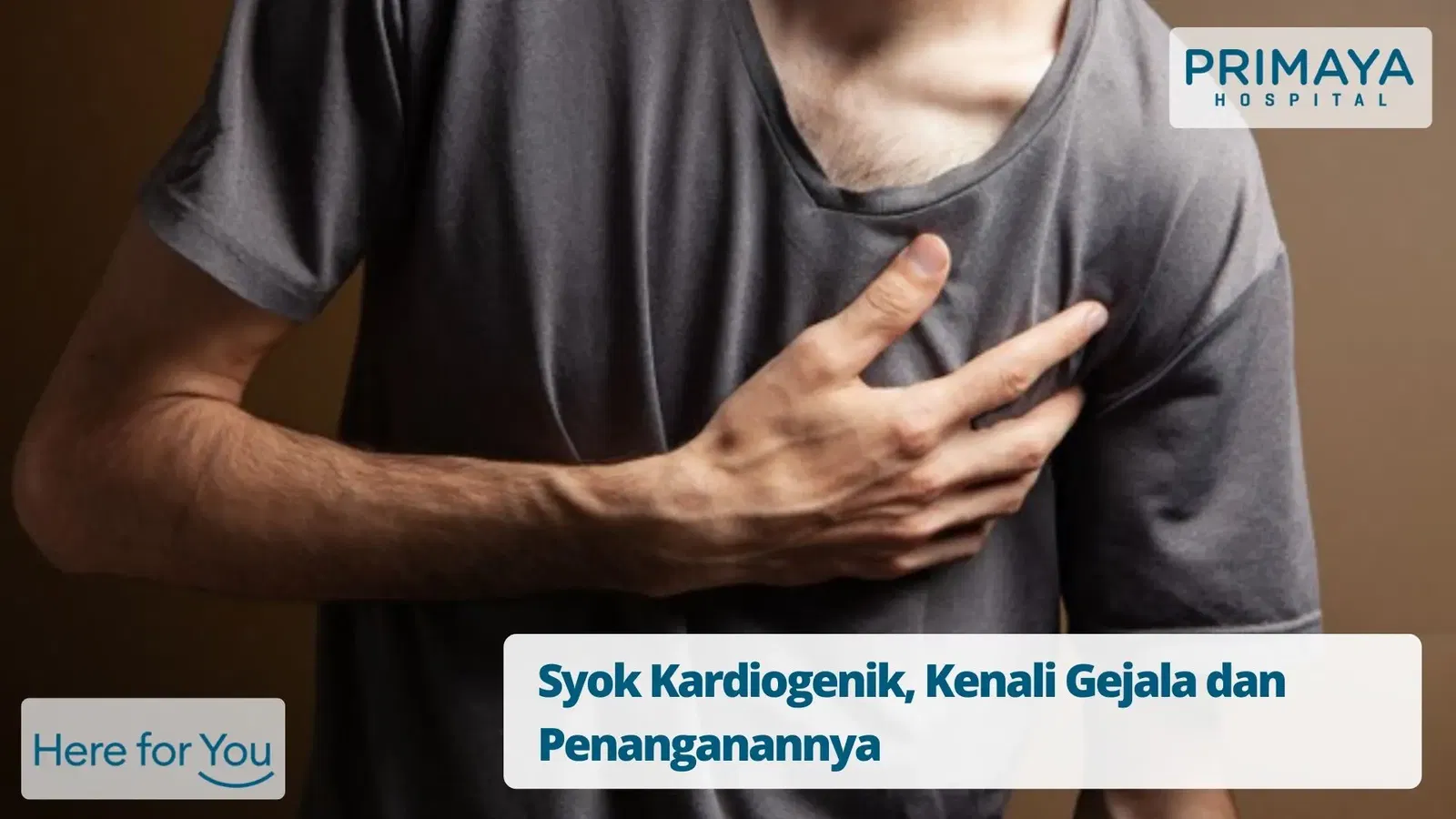 Syok Kardiogenik Kenali Gejala Dan Penanganannya Primaya Hospital