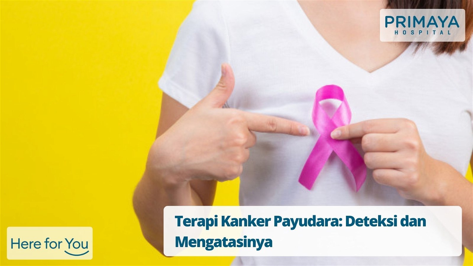 Terapi Kanker Payudara Deteksi Dan Mengatasinya Primaya Hospital 2811