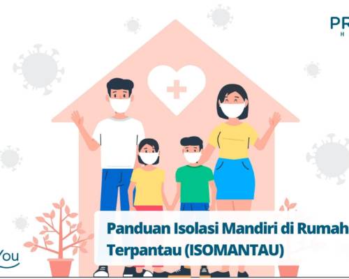 Panduan Isolasi Mandiri di Rumah Terpantau (ISOMANTAU)