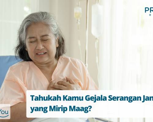 Tahukah Kamu Gejala Serangan Jantung yang Mirip Maag