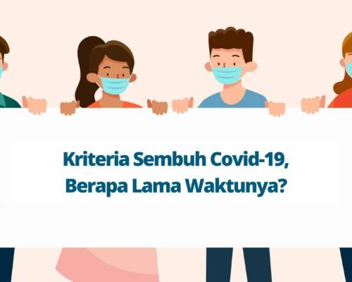 Kriteria Sembuh Covid-19, Berapa Lama Waktunya