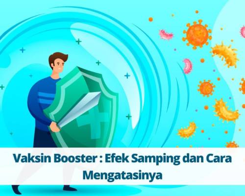 Vaksin Booster Efek Samping dan Cara Mengatasinya