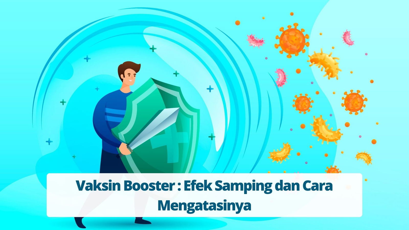 Vaksin Booster Efek Samping dan Cara Mengatasinya