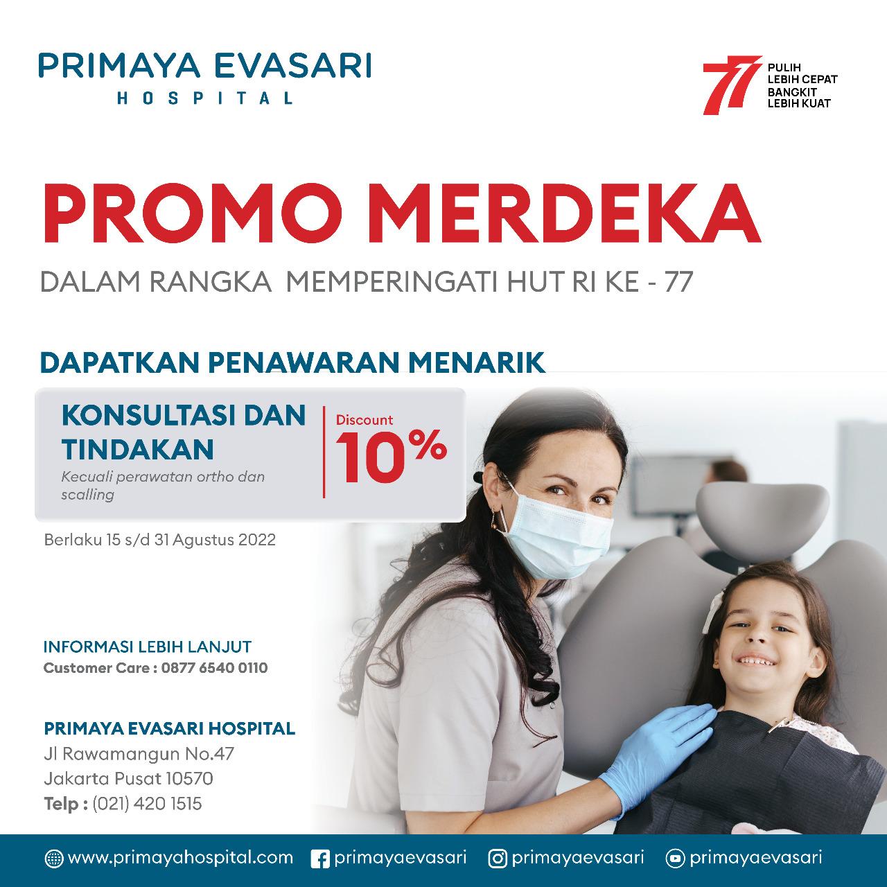 Promo Merdeka Evasari -Konsultasi dan Tindakan
