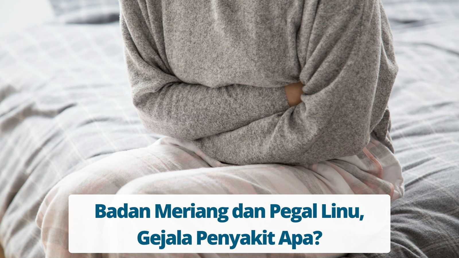 Badan Meriang Dan Pegal Linu Gejala Penyakit Apa