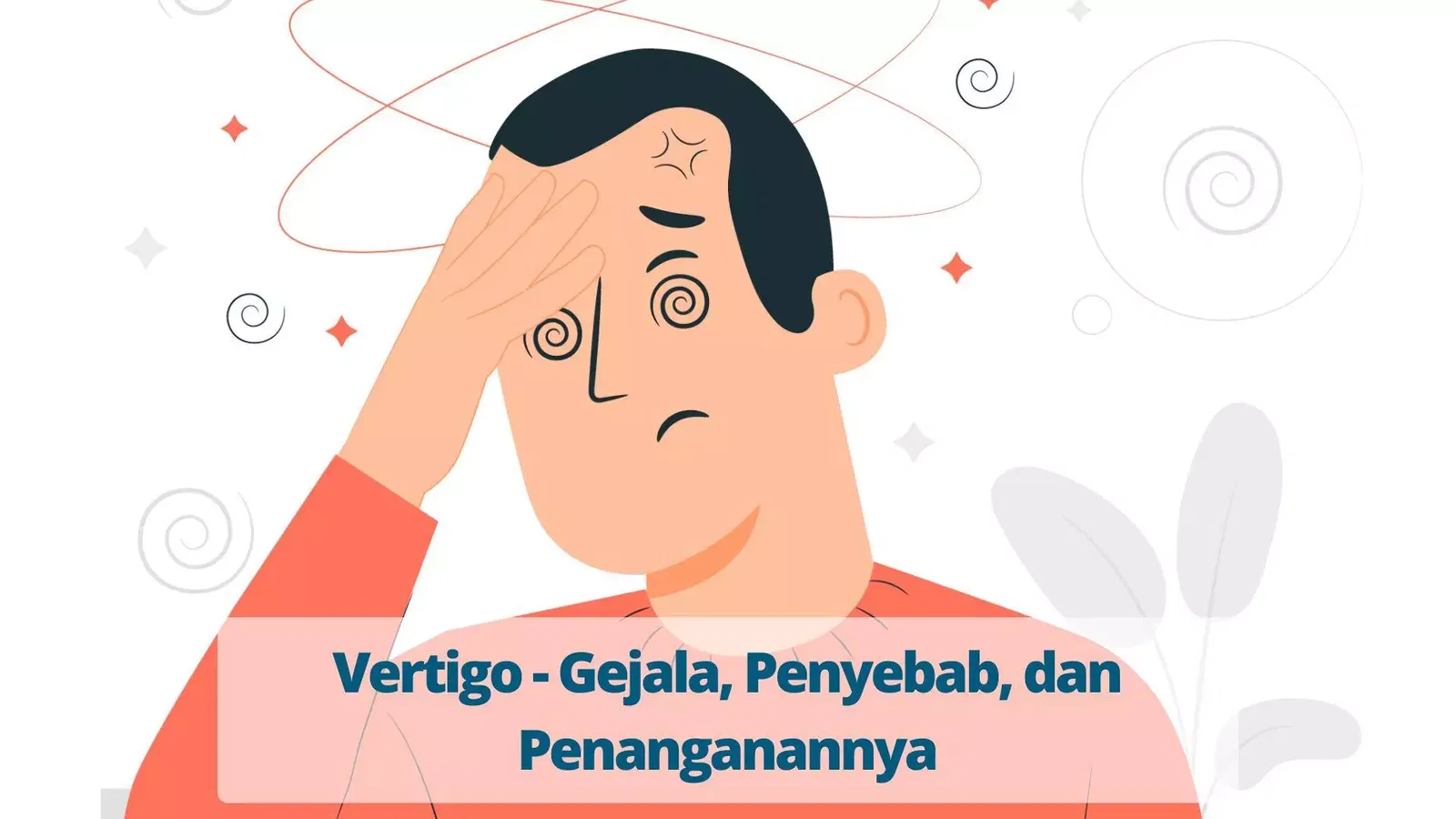 Vertigo Gejala Penyebab Dan Penanganannya Primaya Hospital