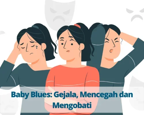 Baby Blues Gejala, Mencegah dan Mengobati