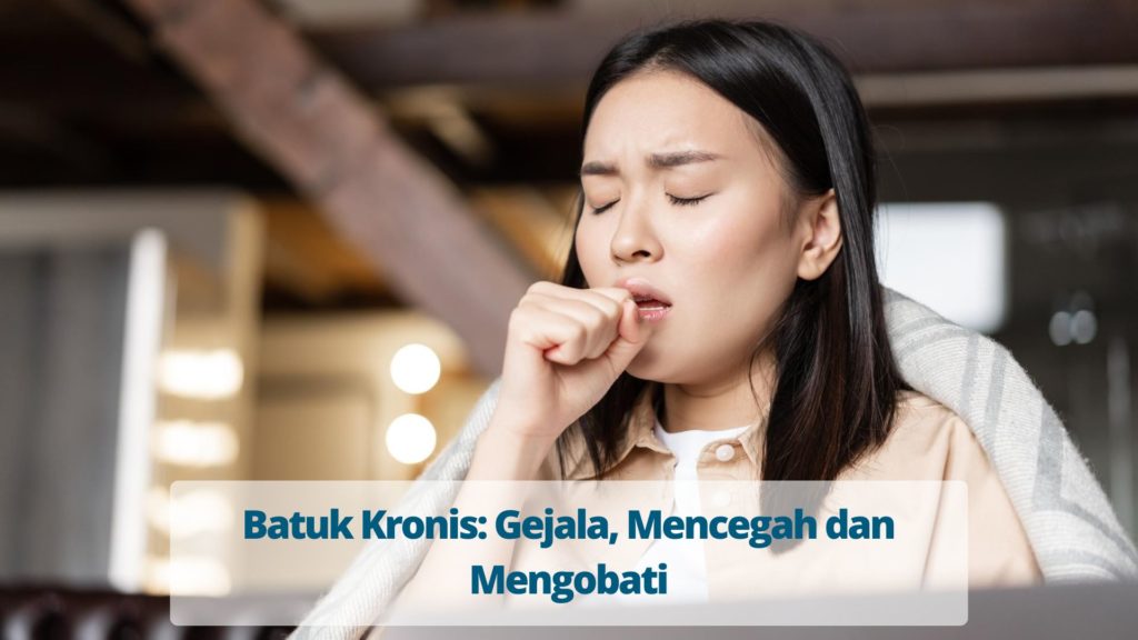 Batuk Kronis Gejala Mencegah Dan Mengobati Primaya Hospital 0411